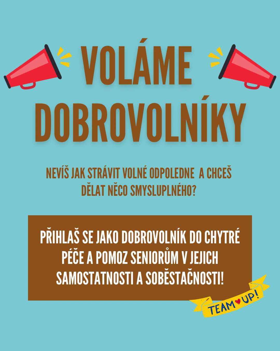 Hledáme DOBROVOLNÍKY s velkým srdcem