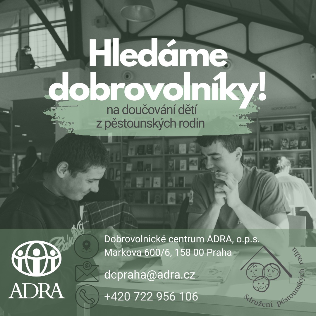 V Praze hledá ADRA dobré duše na DOUČOVÁNÍ dětí z pěstounských rodin